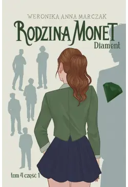 Rodzina Monet. Diament 1 (t.4)
