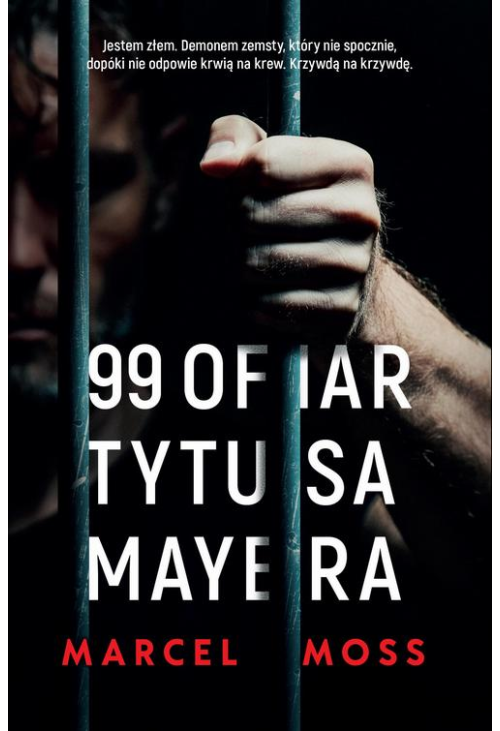 99 ofiar Tytusa Mayera