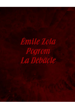 Pogrom. La Débâcle
