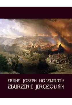 Zburzenie Jerozolimy