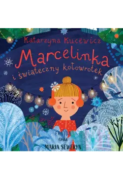 Marcelinka i świąteczny...