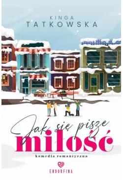 Jak się pisze miłość