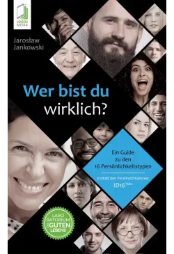 Wer bist du wirklich? Ein...