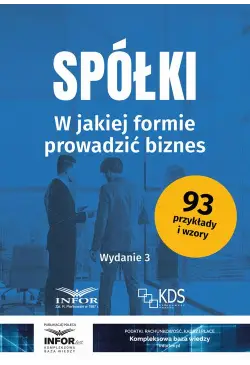 Spółki. W jakiej formie...