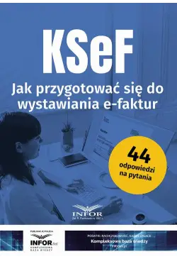 KSeF Jak przygotować się do...