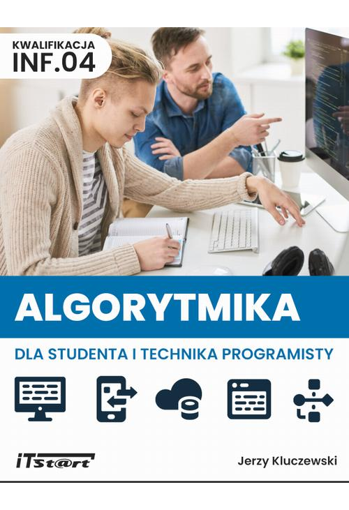 Algorytmika dla studenta i technika programisty INF.04