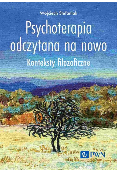 Psychoterapia odczytana na nowo