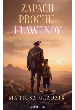 Zapach prochu i lawendy