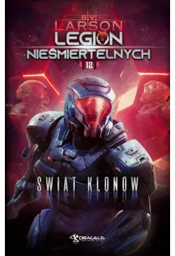 Legion Nieśmiertelnych. Tom...