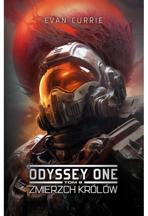 Odyssey One. Tom 8. Zmierzch Królów
