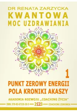 Kwantowa Moc Uzdrawiania....