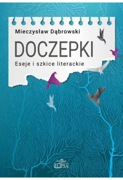 Doczepki Eseje i szkice...
