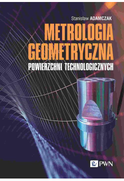 Metrologia geometryczna...