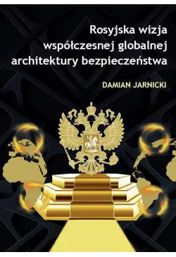 Rosyjska wizja współczesnej...
