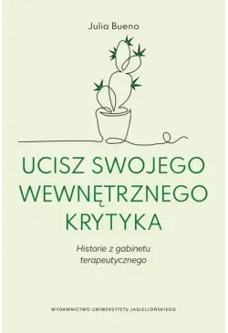 Ucisz swojego wewnętrznego...