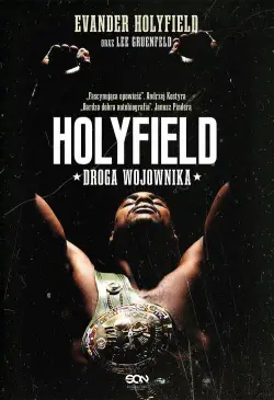 Holyfield Droga wojownika