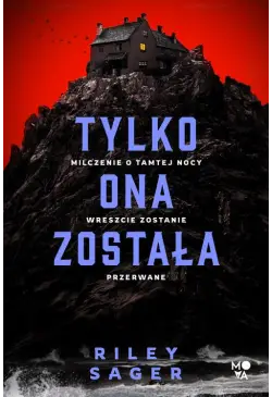Tylko ona została
