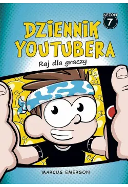 Dziennik Youtubera. Raj dla...