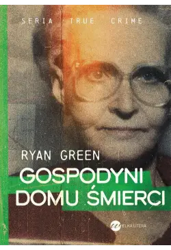 Gospodyni domu śmierci