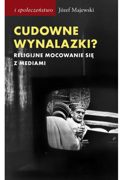 Cudowne wynalazki?