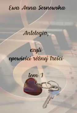 Antologia, czyli opowieści...
