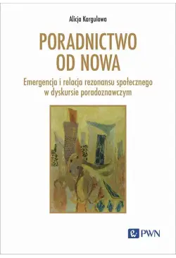 Poradnictwo od nowa