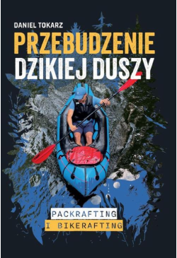 Przebudzenie dzikiej duszy....