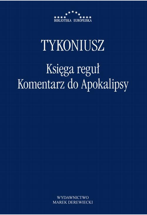 Księga reguł, Komentarz do Apokalipsy