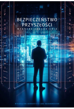 Bezpieczeństwo przyszłości...