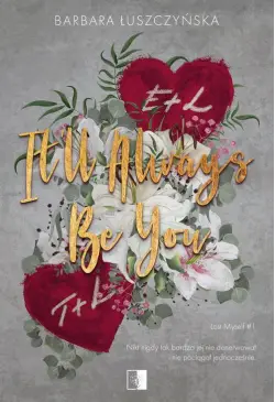 It'll Always Be You