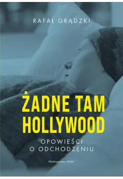 Żadne tam Hollywood....