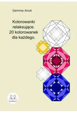 Kolorowanki relaksujące. 20...