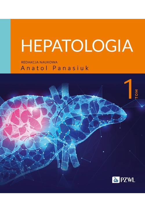 Hepatologia Tom 1