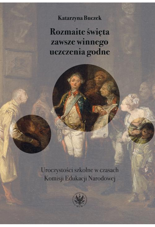 Rozmaite święta zawsze winnego uczczenia godne