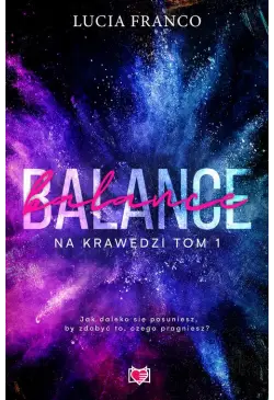 Balance. Na krawędzi. Tom 1
