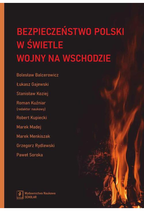 Bezpieczeństwo Polski w świetle wojny na Wschodzie