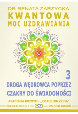 Kwantowa Moc Uzdrawiania....