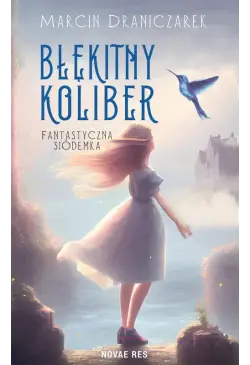 Błękitny koliber....