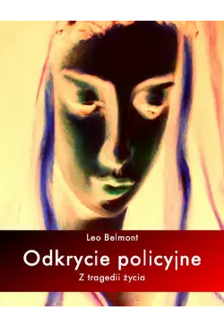 Odkrycie policyjne. Z...