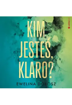 Kim jesteś, Klaro?