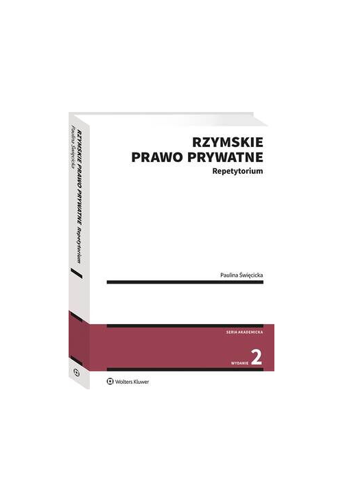 Rzymskie prawo prywatne. Repetytorium