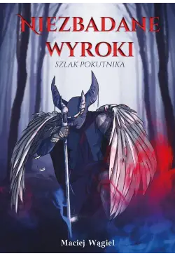 Niezbadane wyroki Szlak...