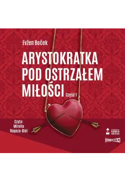 Arystokratka. Tom 6....