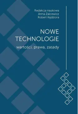 Nowe technologie. Wartości,...