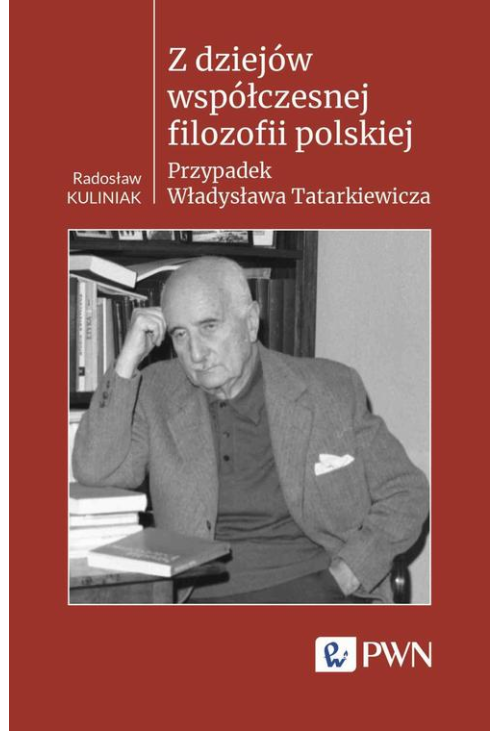 Z dziejów współczesnej filozofii polskiej