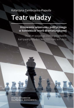 Teatr władzy – kreowanie...