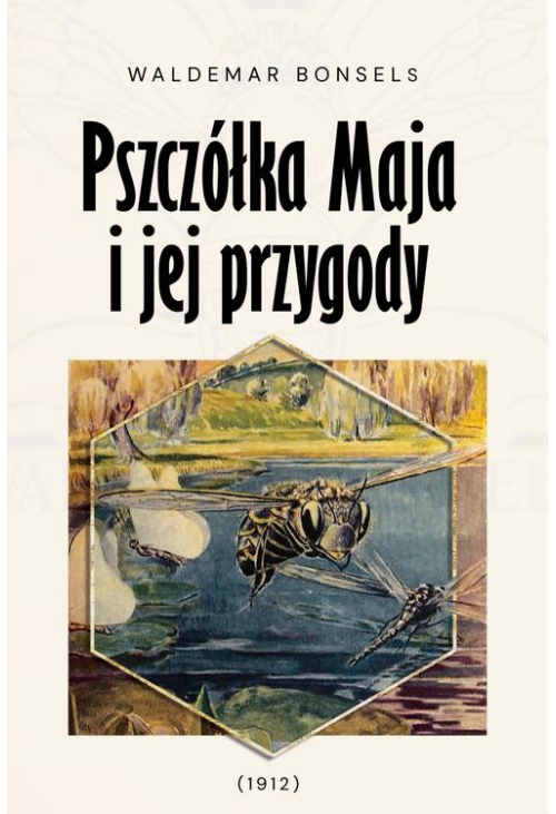 Pszczółka Maja i jej przygody