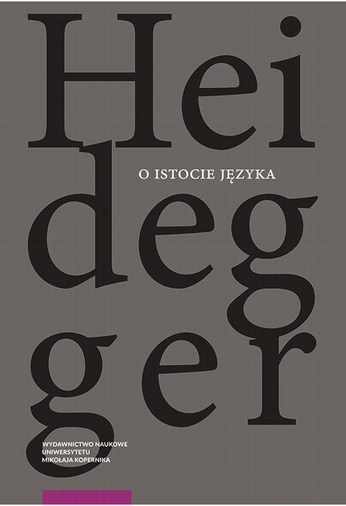 O istocie języka. Metafizyka języka i istoczenie słowa. Do Herdera rozprawy „O źródle języka”