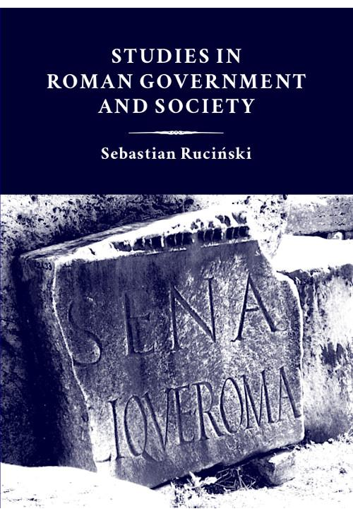 Studies in Roman government and society