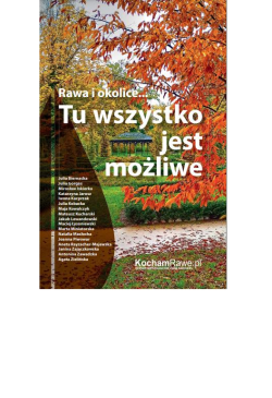 Rawa i okolice… Tu wszystko...